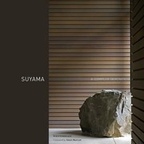 Suyama: A Complex Serenity