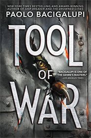 Tool of War (Ship Breaker, Bk 3)
