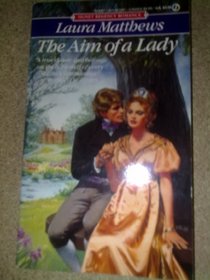 The Aim of a Lady (Signet Regency Romance)