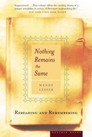 Nothing Remains the Same : Rereading and Remembering