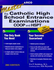 Arco Mastering the Catholic High School Entrance Examinations 2001 (Master the Catholic High School Entrance Examinations, 2001)