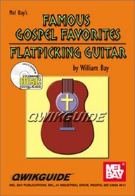 Mel Bay Famous Gospel Favorites for Flatpicking Guitar