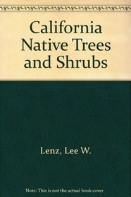 California Native Trees and Shrubs
