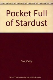 Pocket Full of Stardust