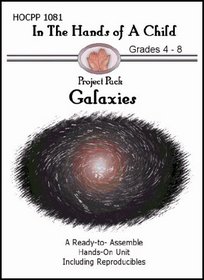 Galaxies (In the Hands of a Child: Project Pack)
