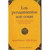 Los Pensamientos Son Cosas / Your Thoughts Are Things (Spanish Edition)