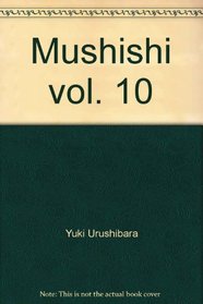 Mushishi vol. 10