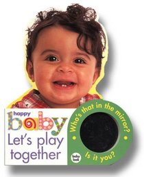 Happy Baby: Let's Play Together: Large Format Baby Book