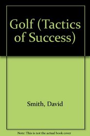 Golf (Tactics of Success)