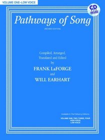 Pathways of Song, Vol 1: Low Voice (Book & CD) (Pathways of Song Series)