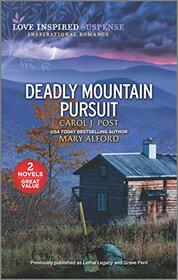 Deadly Mountain Pursuit (Love Inspired Suspense)