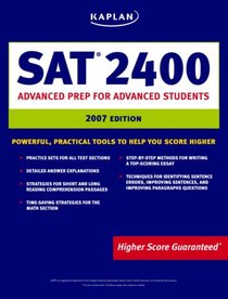 Kaplan SAT 2400, 2007 Edition (Kaplan New Sat 2400)