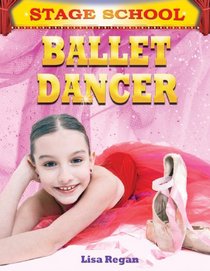 Ballet Dancer (Stage School)