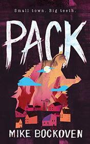 Pack: A Novel