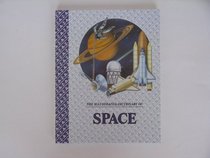 Illustrated Dictionary of Space