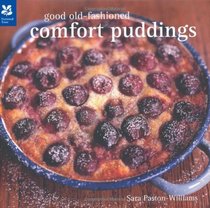 Good Old-Fashioned Comfort Puddings