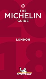 MICHELIN Guide London 2018: Restaurants & Hotels (Michelin Guide/Michelin)