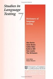 Dictionary of Language Testing : Studies in Language Testing 7 (Studies in Language Testing)