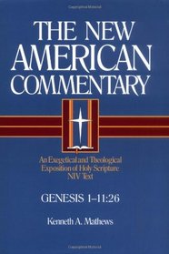 The New American Commentary: Genesis 1 1126 (New American Commentary)