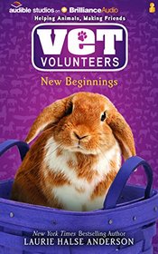 Vet Volunteers Books 13-15: New Beginnings, Acting Out, Helping Hands (Vet Volunteers Series)