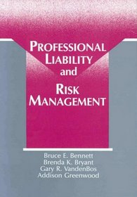 Professional Liability and Risk Management