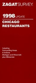 Zagat Survey 98 Update Chicago Restaurants (Annual)