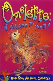 Omelette: A Chicken in Peril