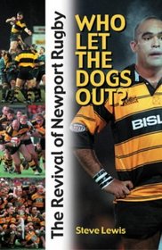 Who Let the Dogs Out: Professionalism and the Revival of Newport RFC