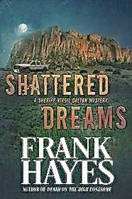 Shattered Dreams (Sheriff Virgil Dalton, Bk 3)