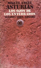 Los ojos de los Enterrados/ The Eyes of the Interred (Spanish Edition)