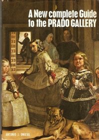 A New Complete Guide to the Prado Gallery