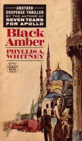 Black Amber: Another Suspense Thriller (1968 Printing, Third Edition, 23201111075, CBT111175C)