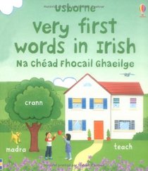 Very First Words in Irish (Usborne First Words Board Books)