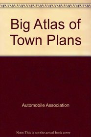 Big Atlas of Town Plans