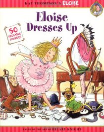 Eloise Dresses Up