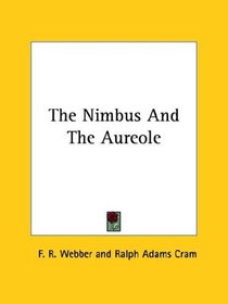 The Nimbus and the Aureole