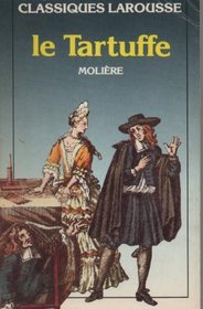 Le Tartuffe (French Edition)