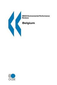 OECD Environmental Performance Reviews Belgium