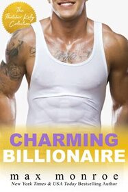 Charming Billionaire: Banking the Billionaire / Banking Her / Crazy Fluffing Love (Billionaire Bad Boys, Bks 2, 2.5 & 2.6)