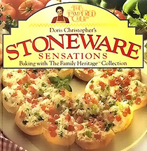 Doris Christopher's STONEWARE Sensations Baking with the Family Heritage Collection
