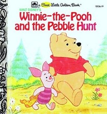 Walt Disney's Winnie-The-Pooh  the Pebble Hunt (First Little Golden Book)