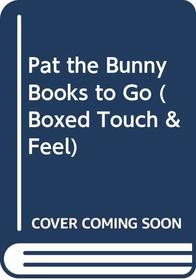 Pat the Bunny Books to Go (Boxed Touch & Feel)