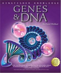 Kingfisher Knowldege Genes and DNA (Kingfisher Knowledge)