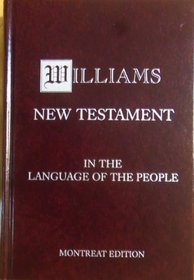 Williams New Testament in the Language of the People