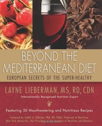 Beyond The Mediterranean Diet
