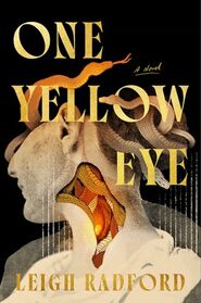One Yellow Eye: A Novel