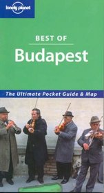 Lonely Planet Best of Budapest (Lonely Planet Best Of Series)
