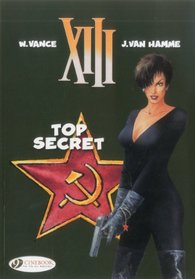 Top Secret: XIII Vol. 13 (XIII (Cinebook))