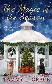 The Magic of the Season: A Christmas Novella (Christmas in Silver Falls)