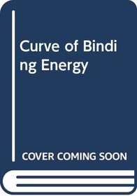 Curve of Binding Energy